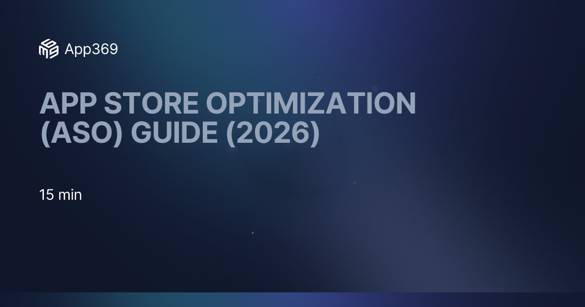 App Store Optimization (ASO) Guide (2026)