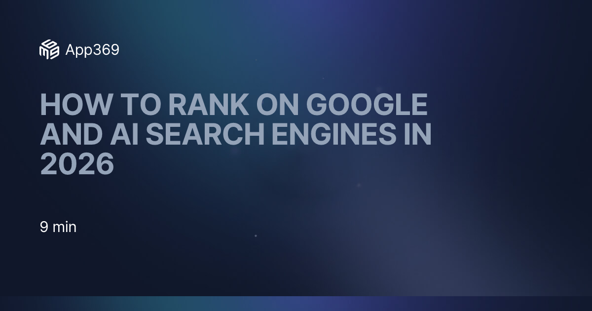 How to Rank on Google and AI Search Engines in 2026