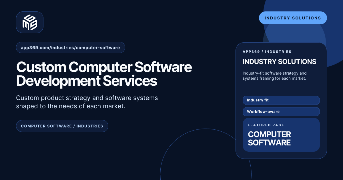 Custom Computer Software Development Services | App369